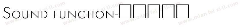 Sound function字体转换